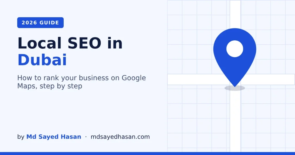 Local SEO in Dubai guide: how to rank your business on Google Maps